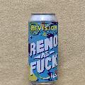 Revision Reno As Fuck 473ml缶