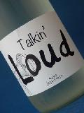 酒屋八兵衛  Talkin’Loud 2024  720ml